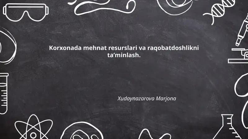 Mehnat Resurslari va Raqobatdoshlikni Ta'minlash