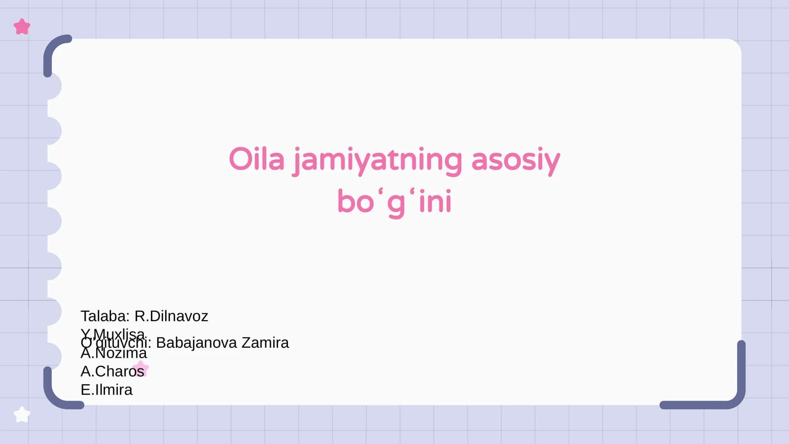 "Oila jamiyatning asosiy boʻgʻini"