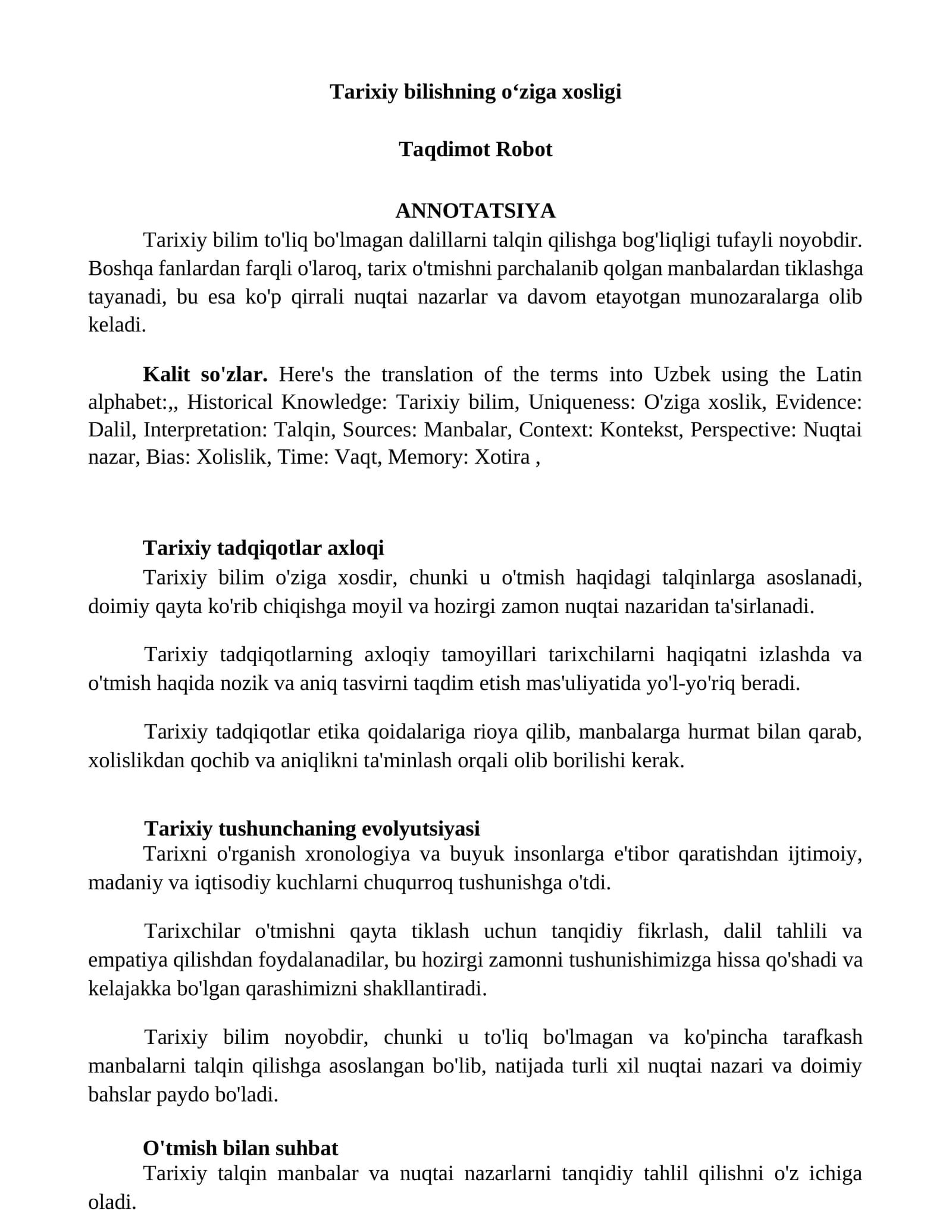 Tarixiy bilishning oʻziga xosligi