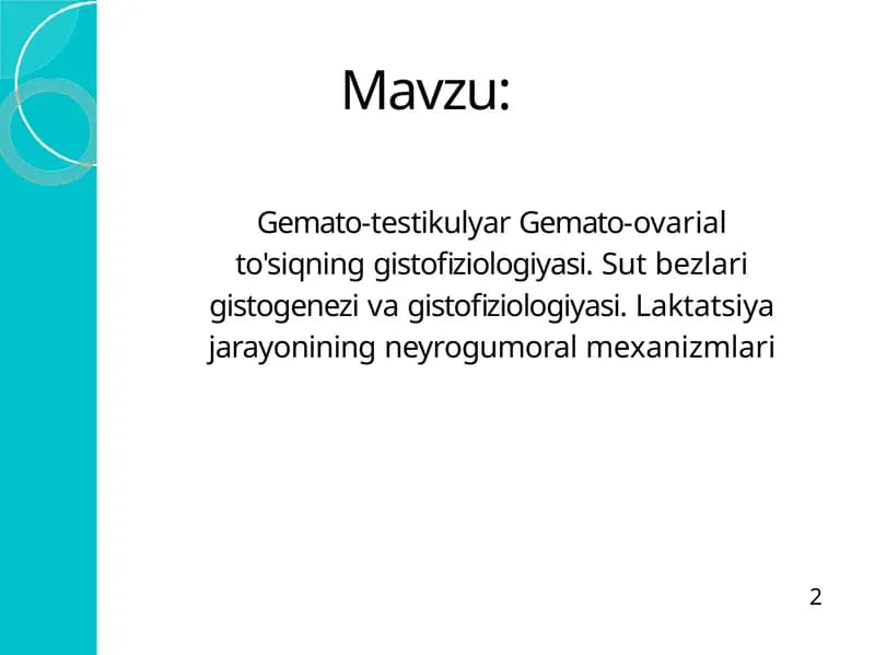 Gemato-testikulyar va gemato-ovarial to'siqning gistofiziologiyasi