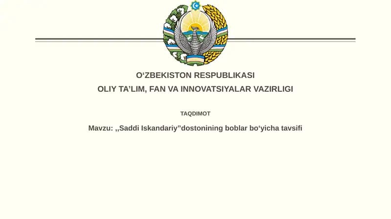 "Saddi Iskandariy”dostoniningboblarboʻyichatavsifi