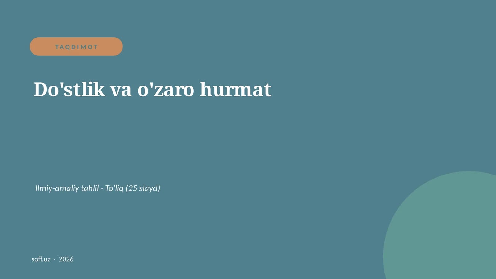 Do'stlik va o'zaro hurmat