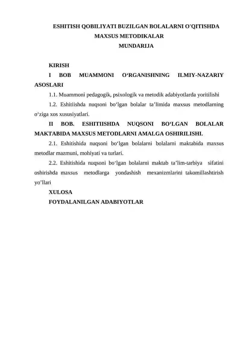 ESHITISH QOBILIYATI BUZILGAN BOLALARNI O'QITISHDA MAXSUS METODIKALAR