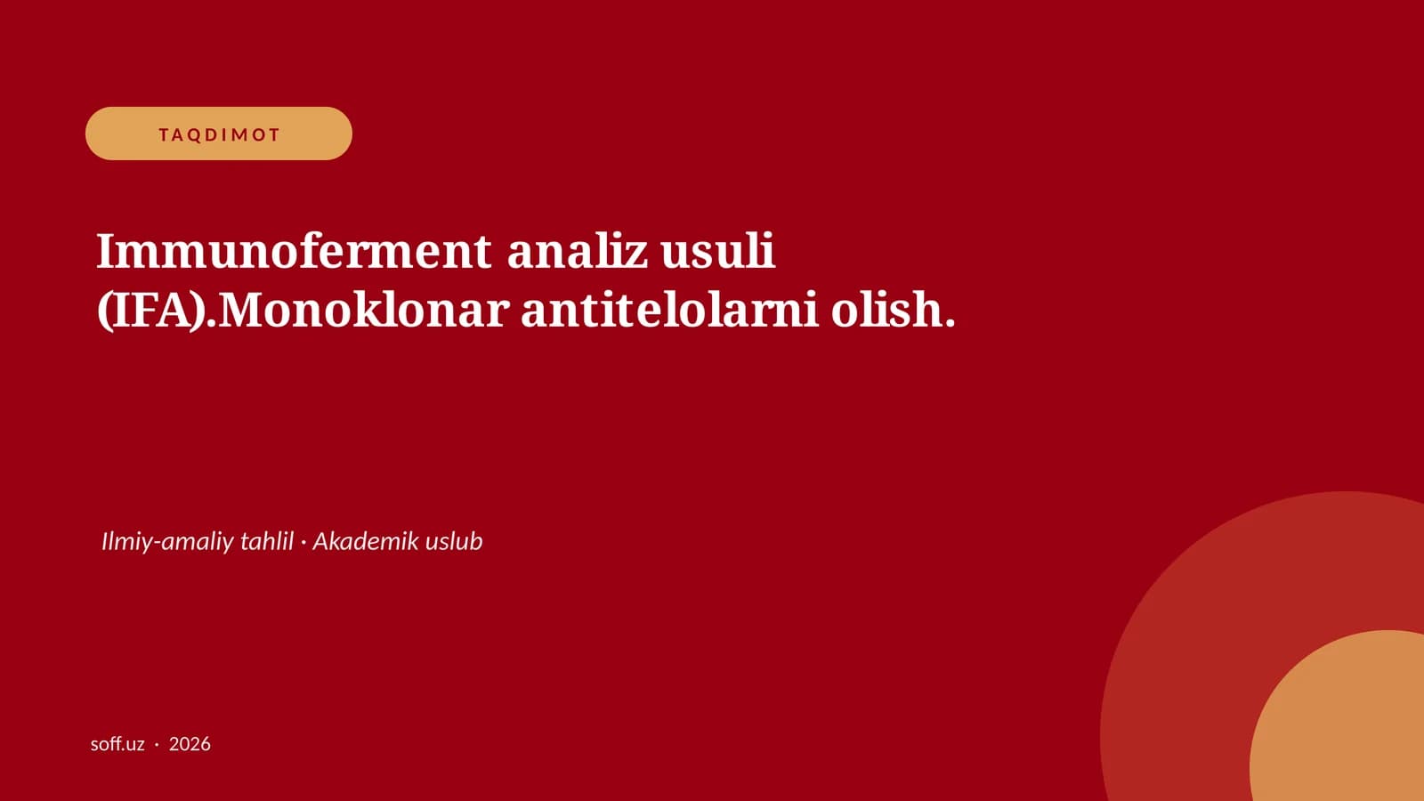 Immunoferment analiz usuli (IFA).Monoklonar antitelolarni olish