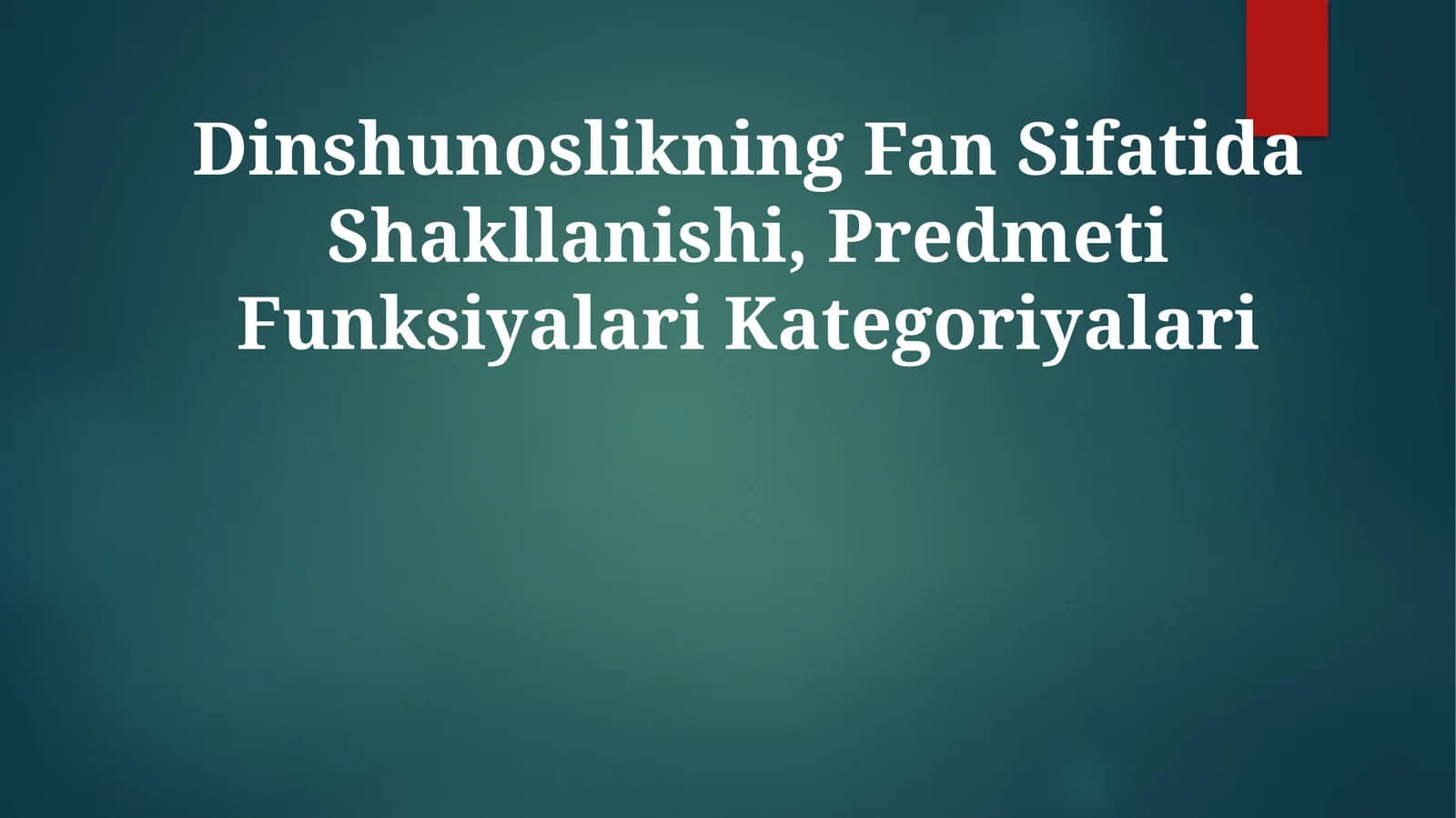 Dinshunoslikning Fan Sifatida Shakllanishi