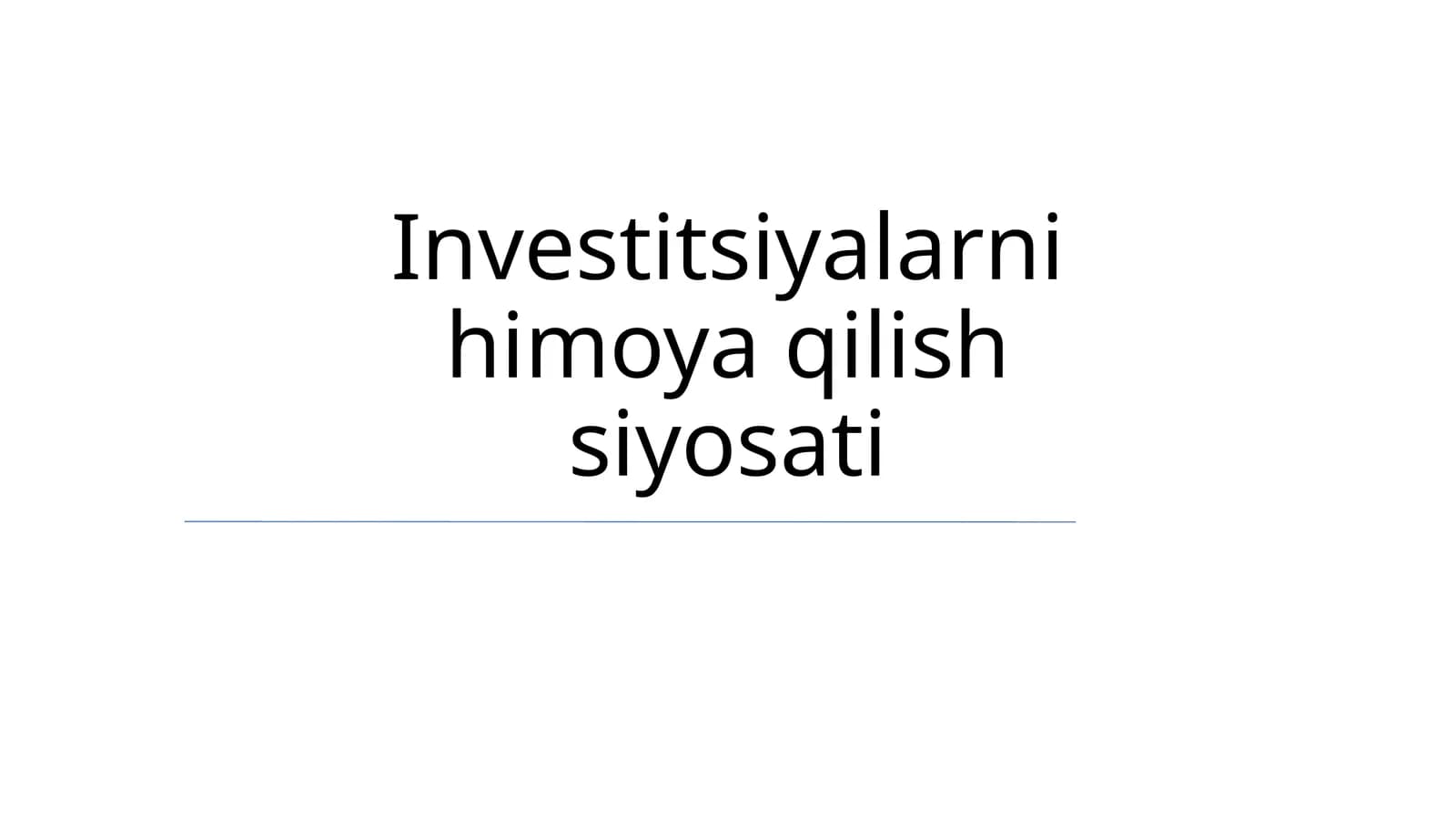 Investitsiyalarni himoya qilish siyosati