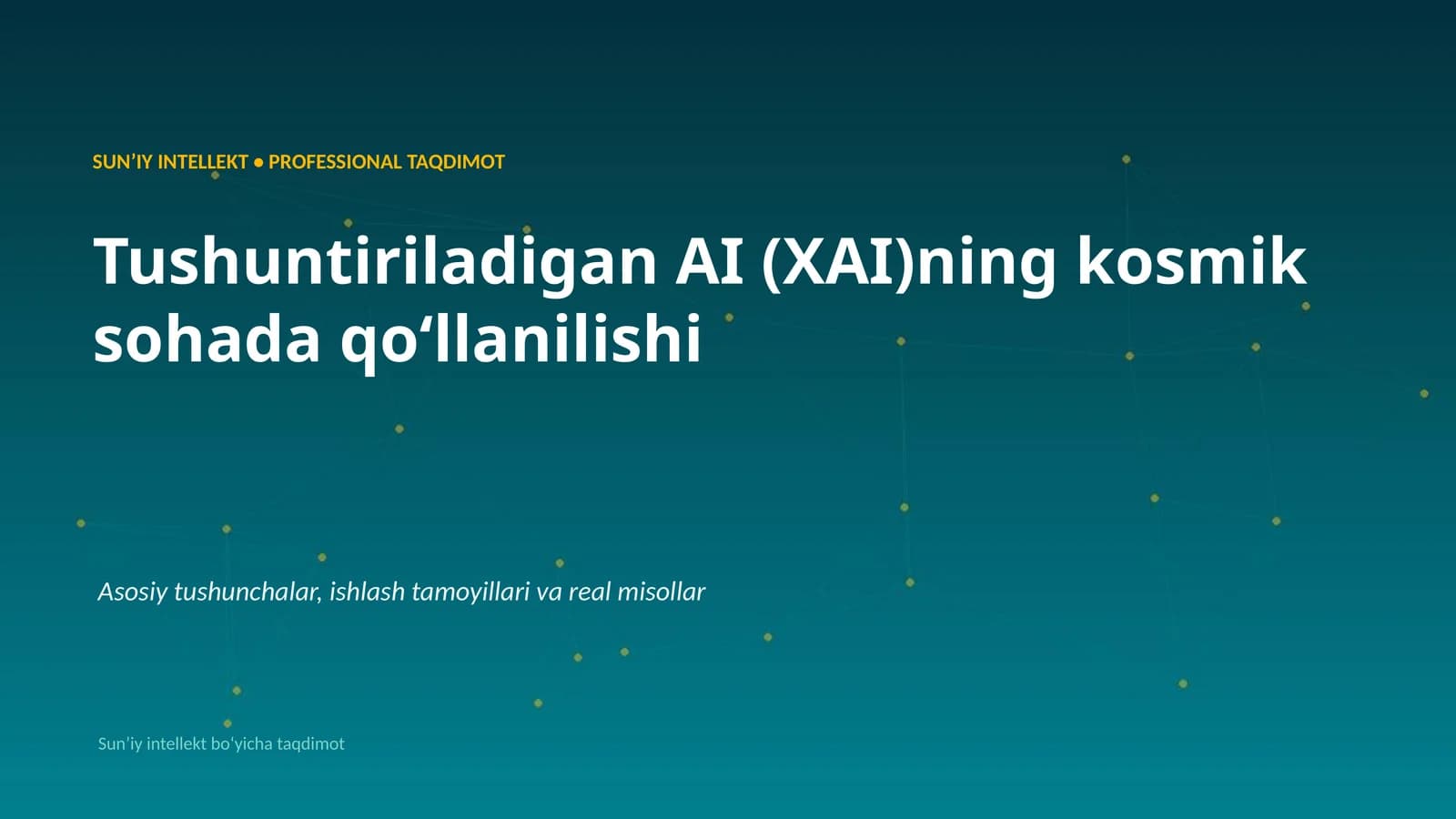 SUNʼIY INTELLEKT • PROFESSIONAL TAQDIMOT