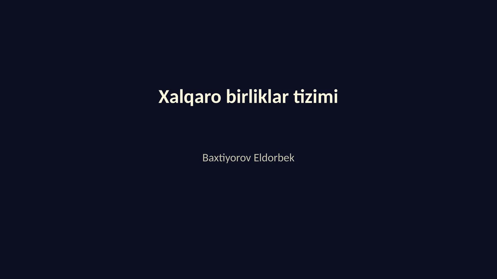 Xalqaro birliklar tizimi