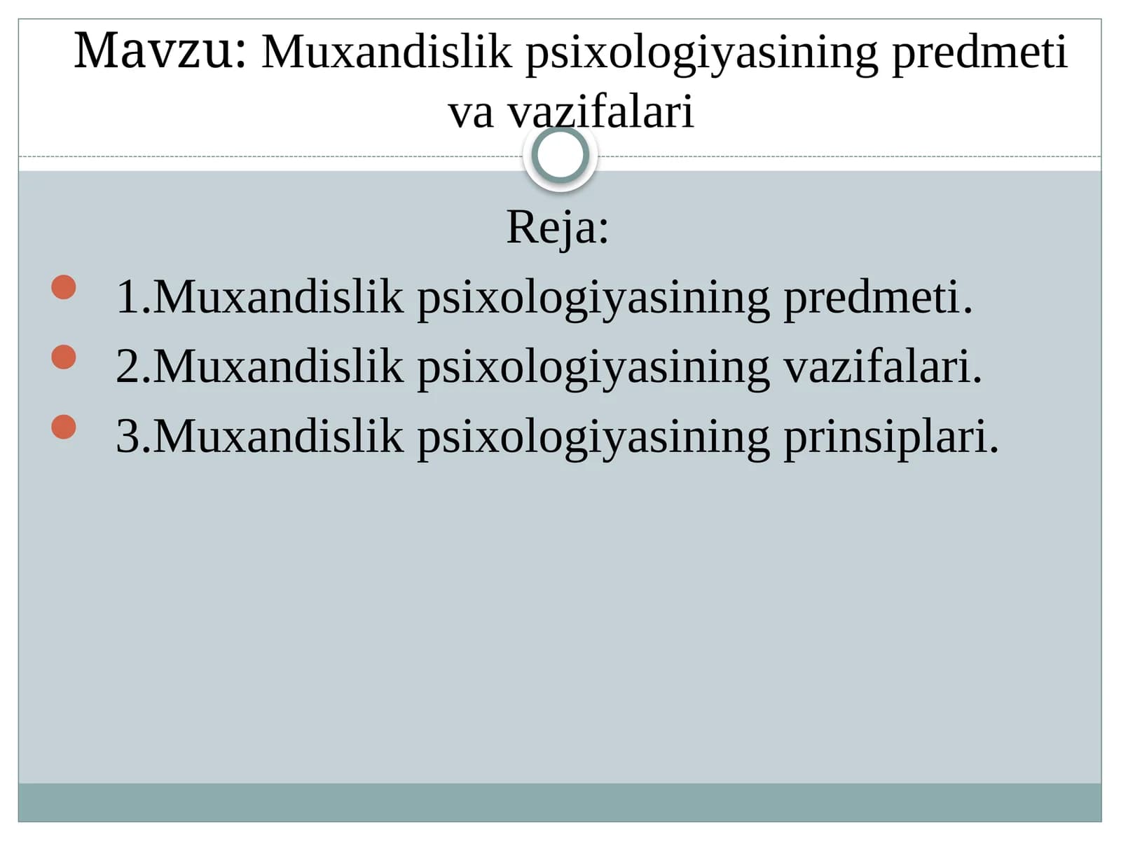 Muxandislik psixologiyasining predmeti va vazifalari
