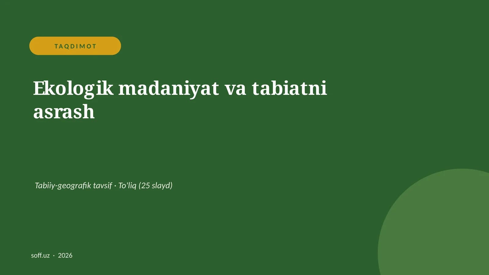 Ekologik madaniyat va tabiatni asrash
