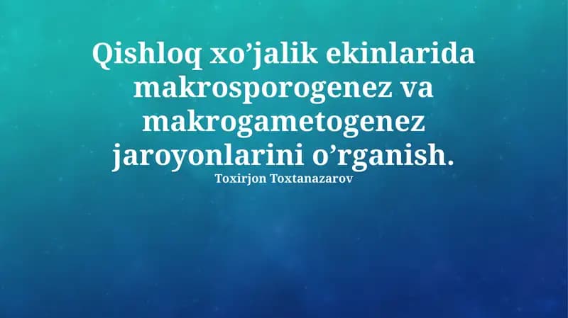 Qishloq xo'jaligi ekinlarida megagametogenez