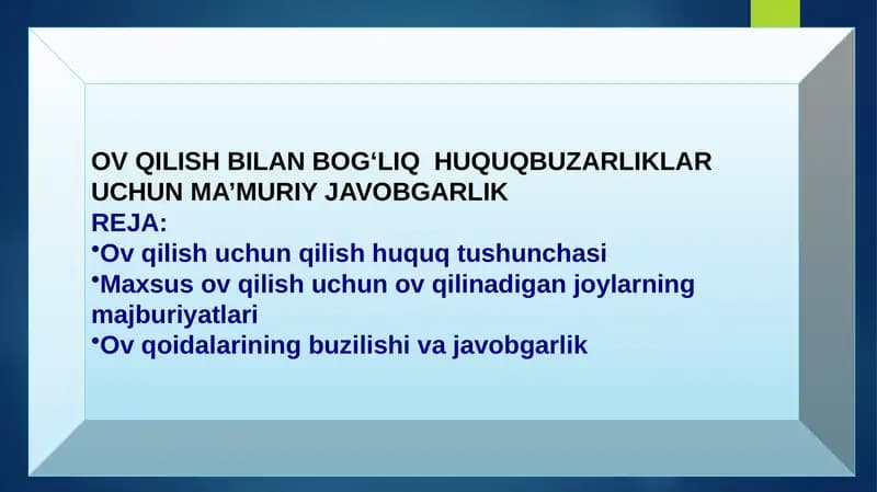 OV QILISH BILAN BOG‘LIQ HUQUQBUZARLIKLAR UCHUN MA’MURIY JAVOBGARLIK