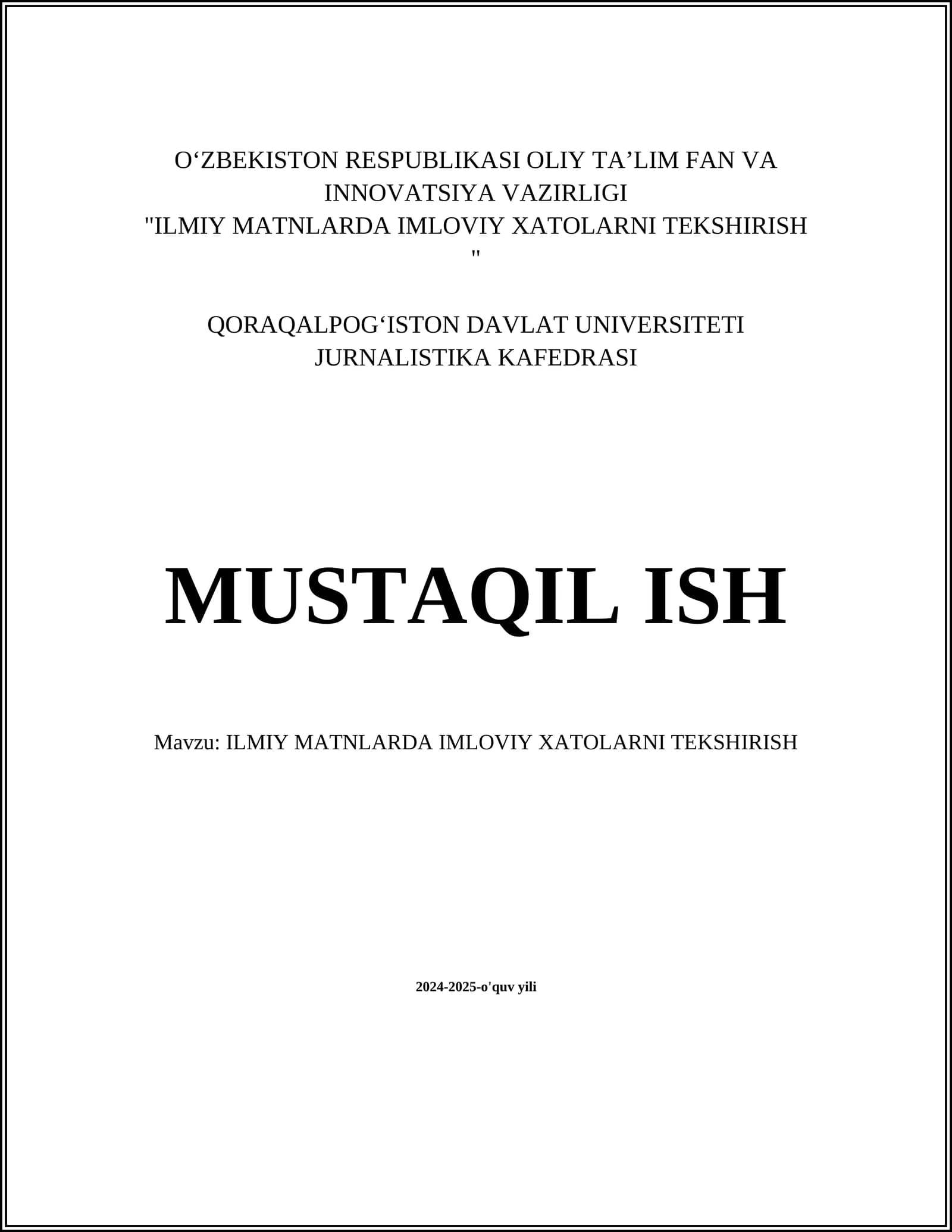 ILMIY MATNLARDA IMLOVIY XATOLARNI TEKSHIRISH