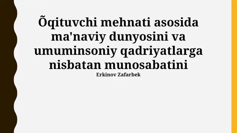 Ma'naviy-axloqiy tarbiya va o'qituvchining roli