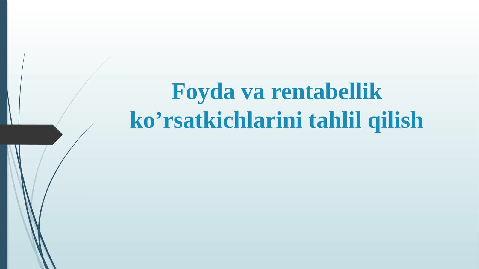 Foydavarentabellikko’rsatkichlarinitahlilqilish