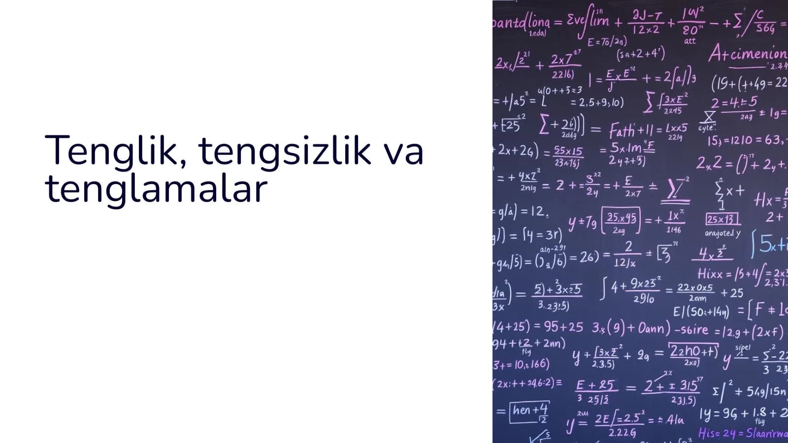 Tenglik, tengsizlik va tenglamalar