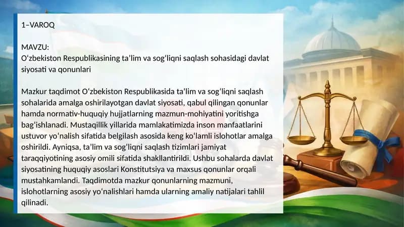 O‘zbekiston Respublikasining ta’lim va sog‘liqni saqlash sohasidagi davlat siyosati va qonunlari