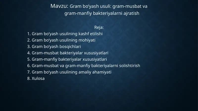 Gram bo‘yash usuli: gram-musbat va gram-manfiy bakteriyalarni ajratish