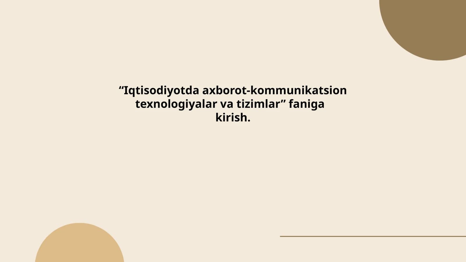 Iqtisodiyotda axborot-kommunikatsion texnologiyalar va tizimlar