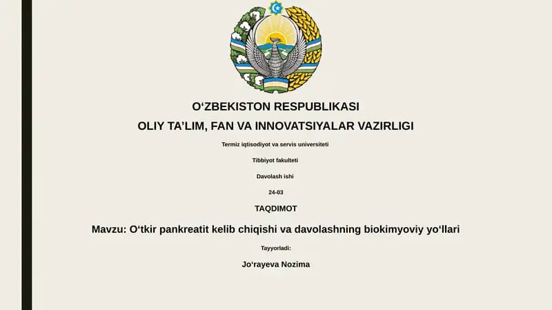 Oʻtkir pankreatit kelib chiqishi va davolashning biokimyoviy yoʻllari