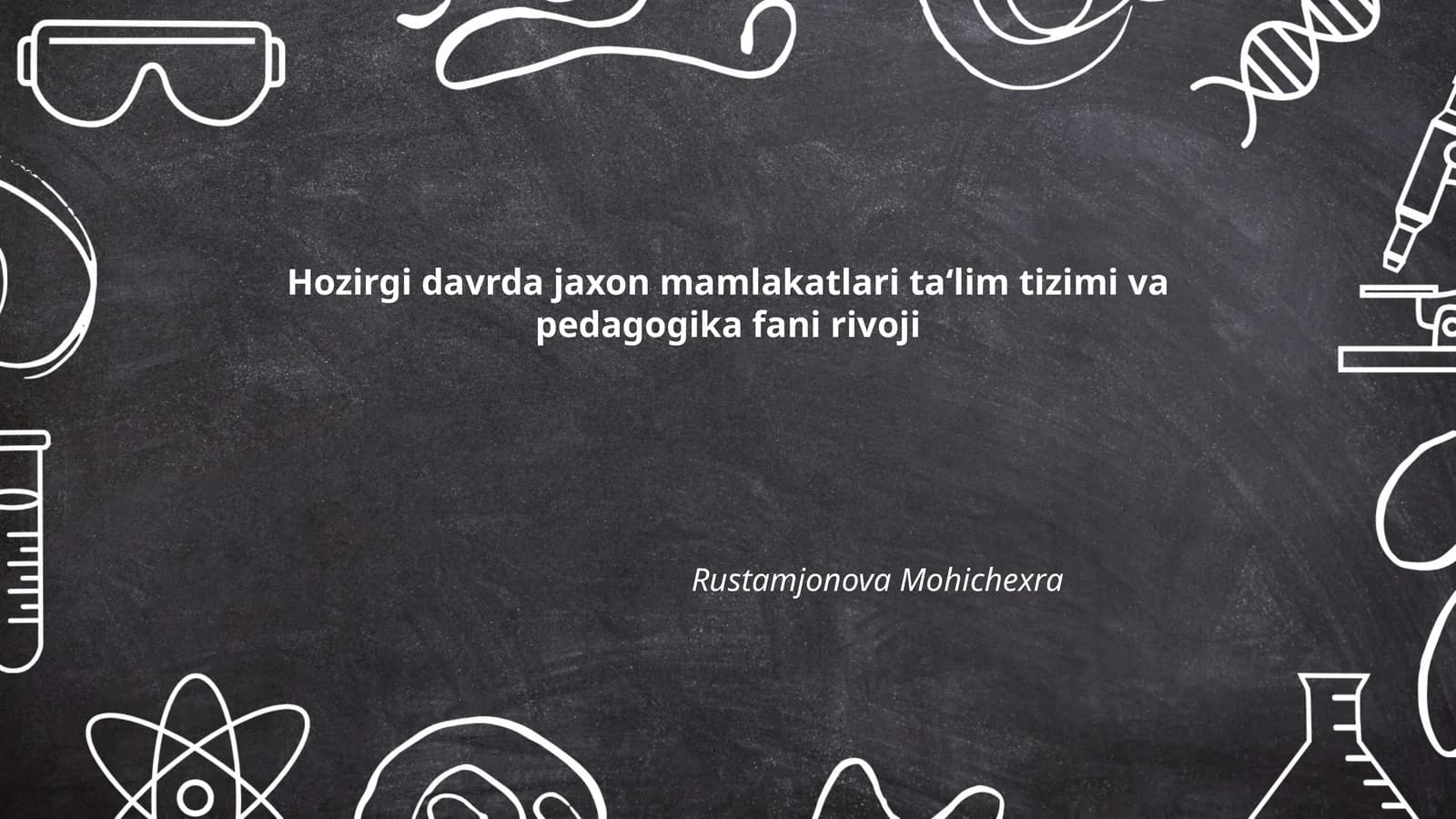 Hozirgi davrda jaxon mamlakatlari ta‘lim tizimi va pedagogika fani rivoji