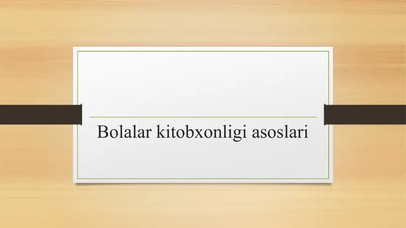 Bolalar kitobxonligi asoslari
