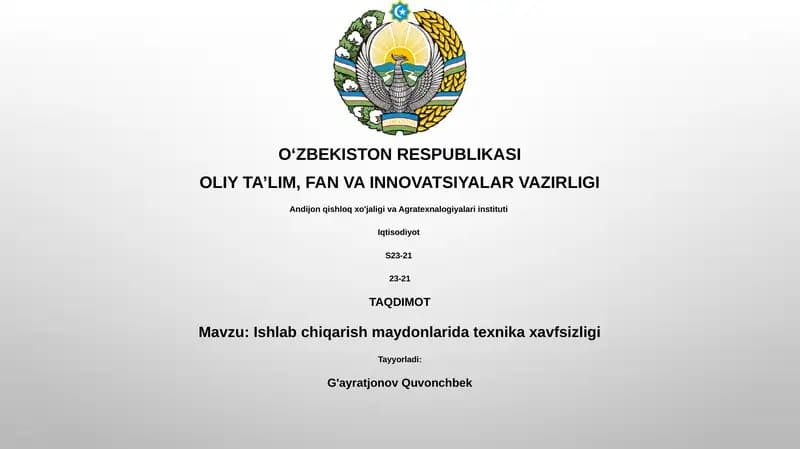 Ishlab chiqarish maydonlarida texnika xavfsizligi