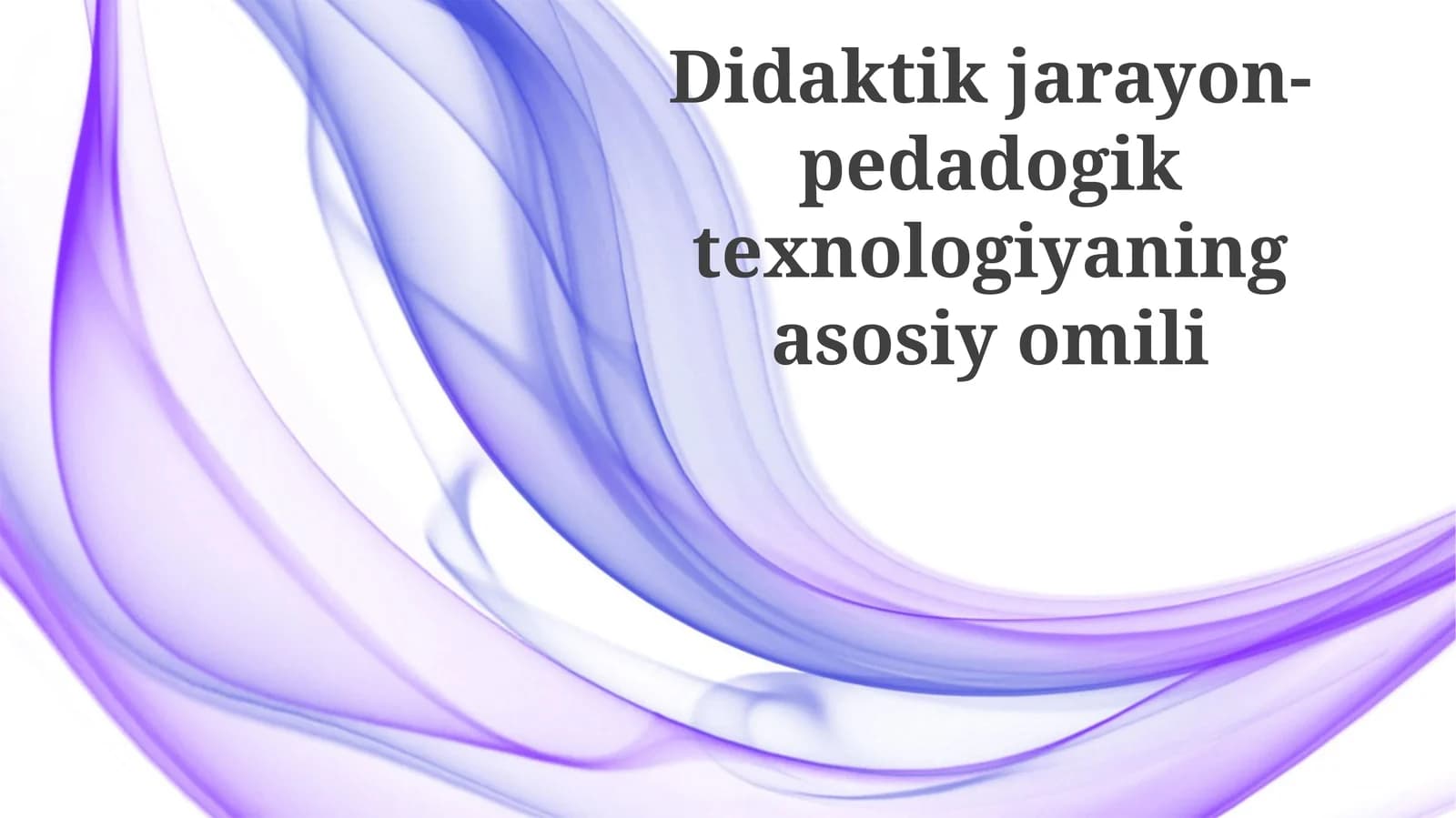 Didaktik Jarayon: Ta'rifi va Tarkibi
