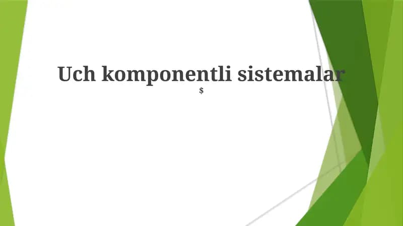 Uch komponentli sistemalar