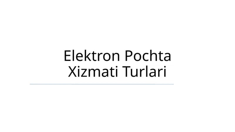 Elektron Pochta Xizmati Turlari