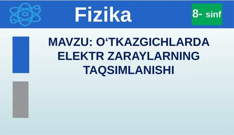 O‘TKAZGICHLARDA ELEKTR ZARAYLARNING TAQSIMLANISHI