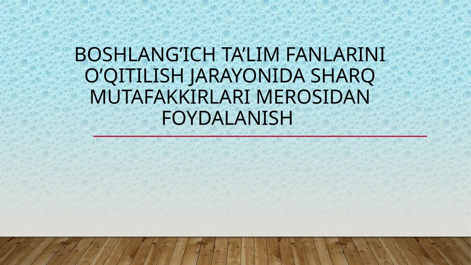 Boshlang'ich ta'lim fanlarini o'qitilish jarayoni