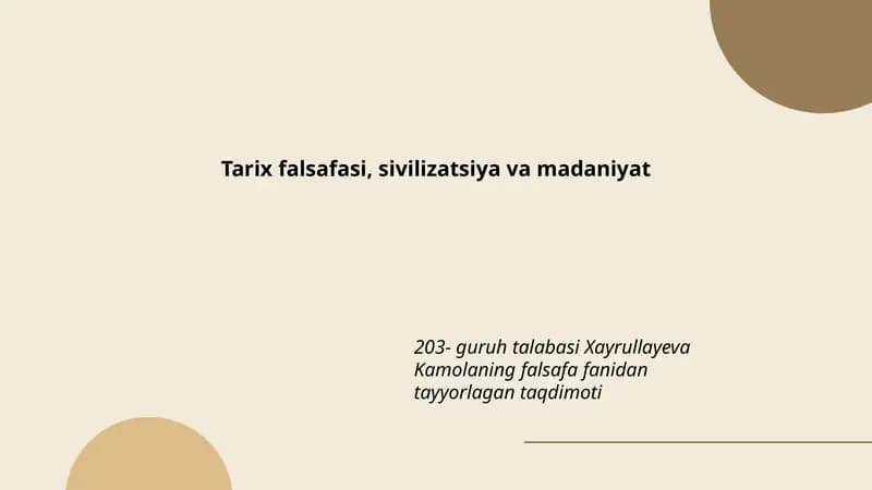 Tarix falsafasi, sivilizatsiya va madaniyat