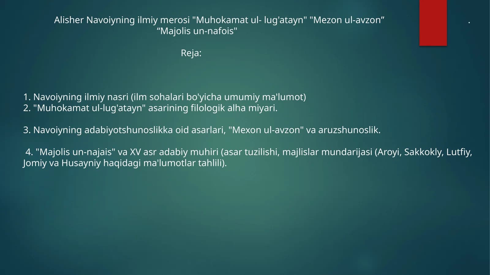 Alisher Navoiyning ilmiy merosi "Muhokamat ul-lug'atayn" "Mezonul-avzon”