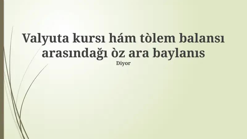 Valyuta Kurslari hám Tólew Balansiníň Óz Ara Baylanısı: Teoriya hám Ámeliyat