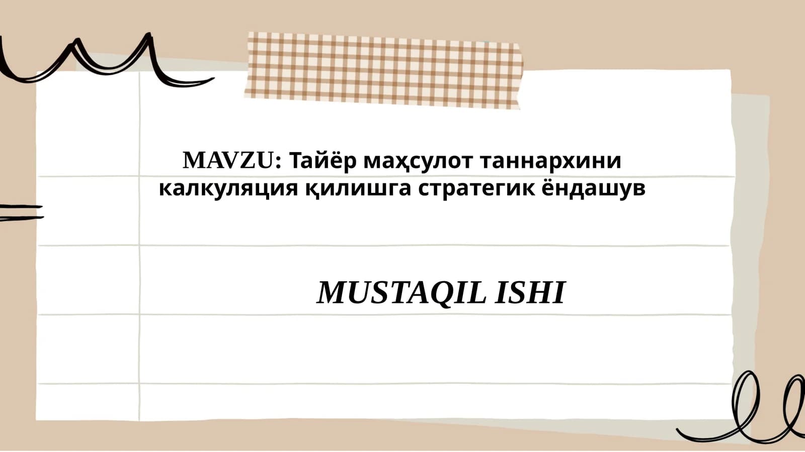 Тайёр маҳсулот таннархини калкуляция қилишга стратегик ёндашув