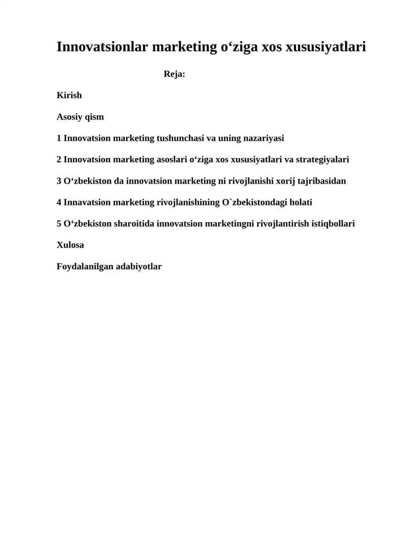 Innovatsionlar marketing oʻziga xos xususiyatlari