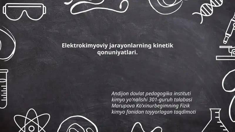 Elektrokimyoviy jarayonlarning kinetik qonuniyatlari