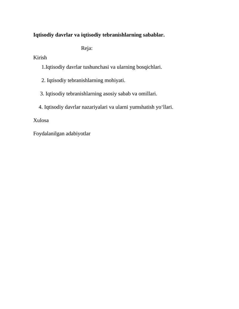 Iqtisodiy davrlar va iqtisodiy tebranishlarning sabablar