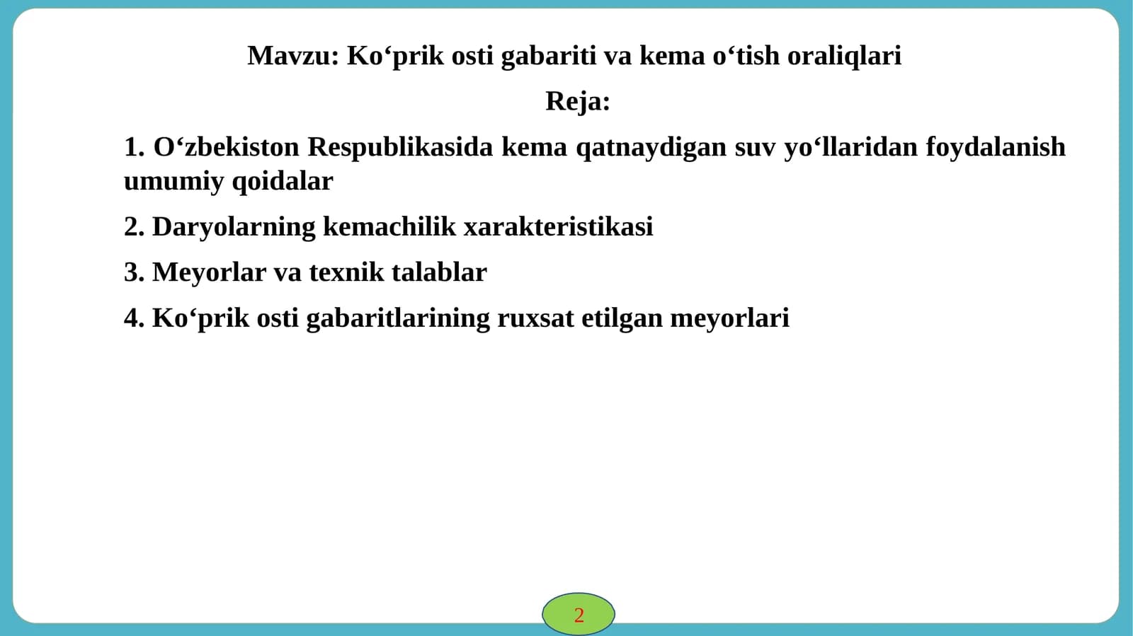Kо‘prik osti gabariti va kema о‘tish oraliqlari