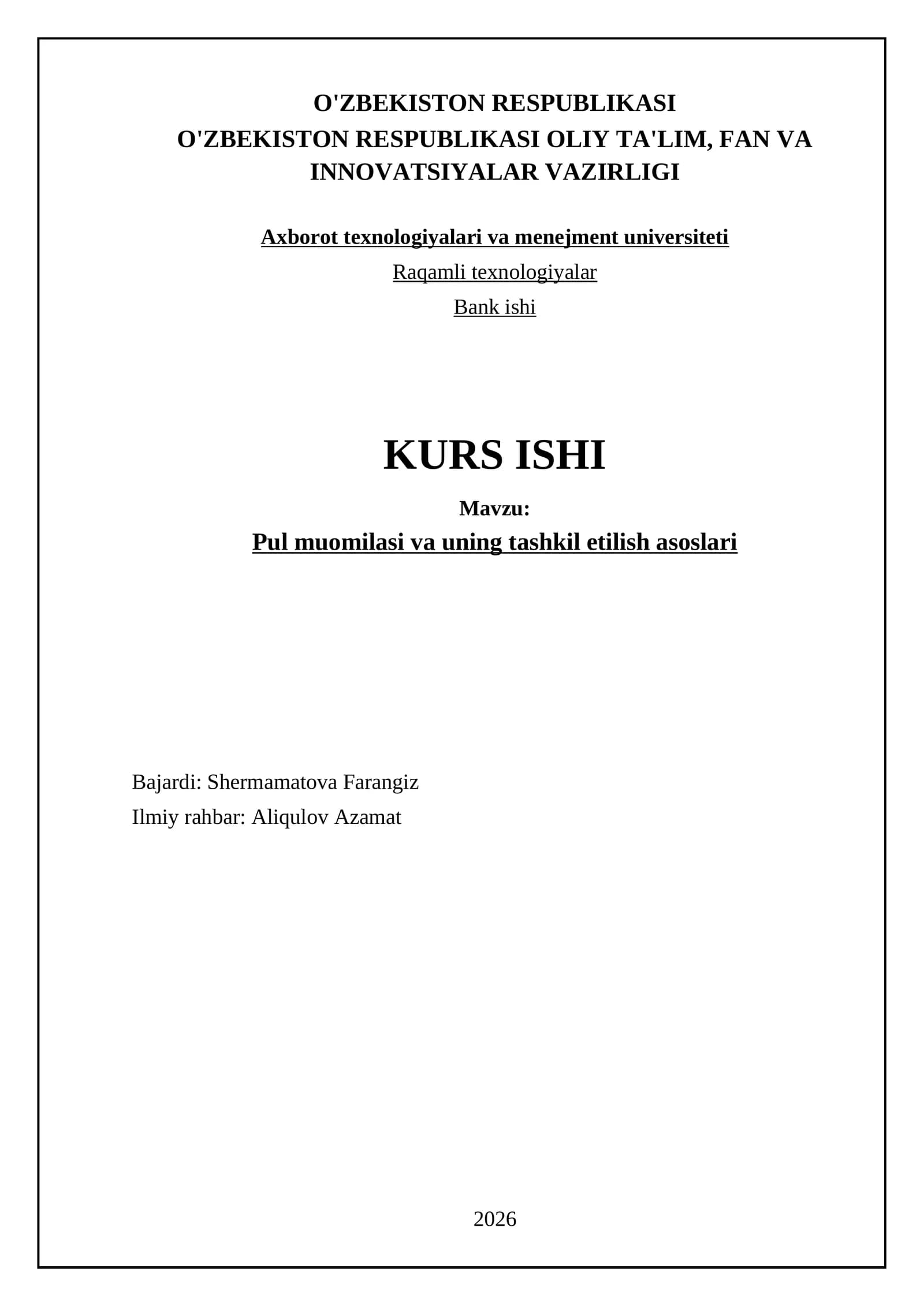 Pul muomilasi va uning tashkil etilish asoslari