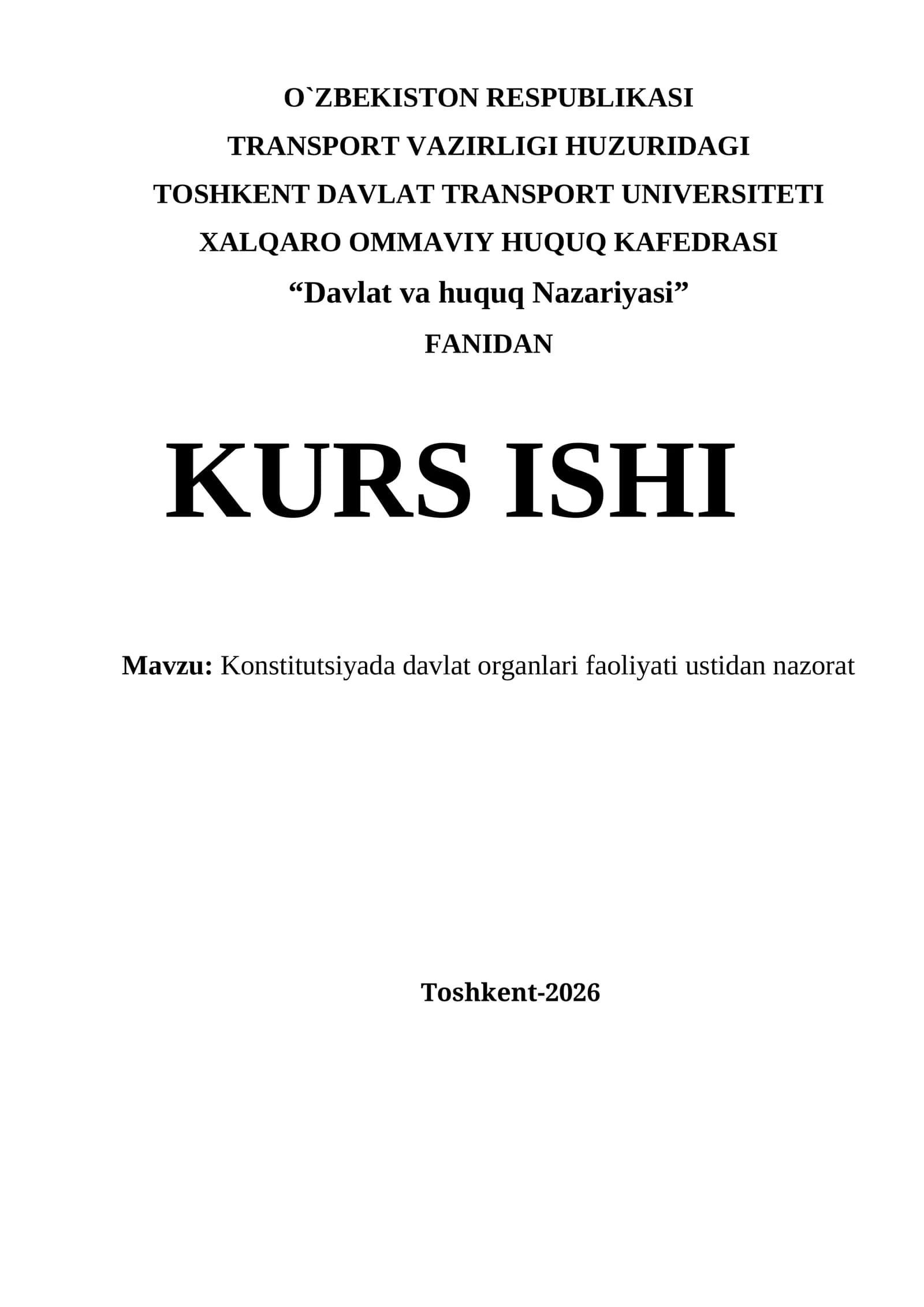 Konstitutsiyada davlat organlari faoliyati ustidan nazorat kurs ishi