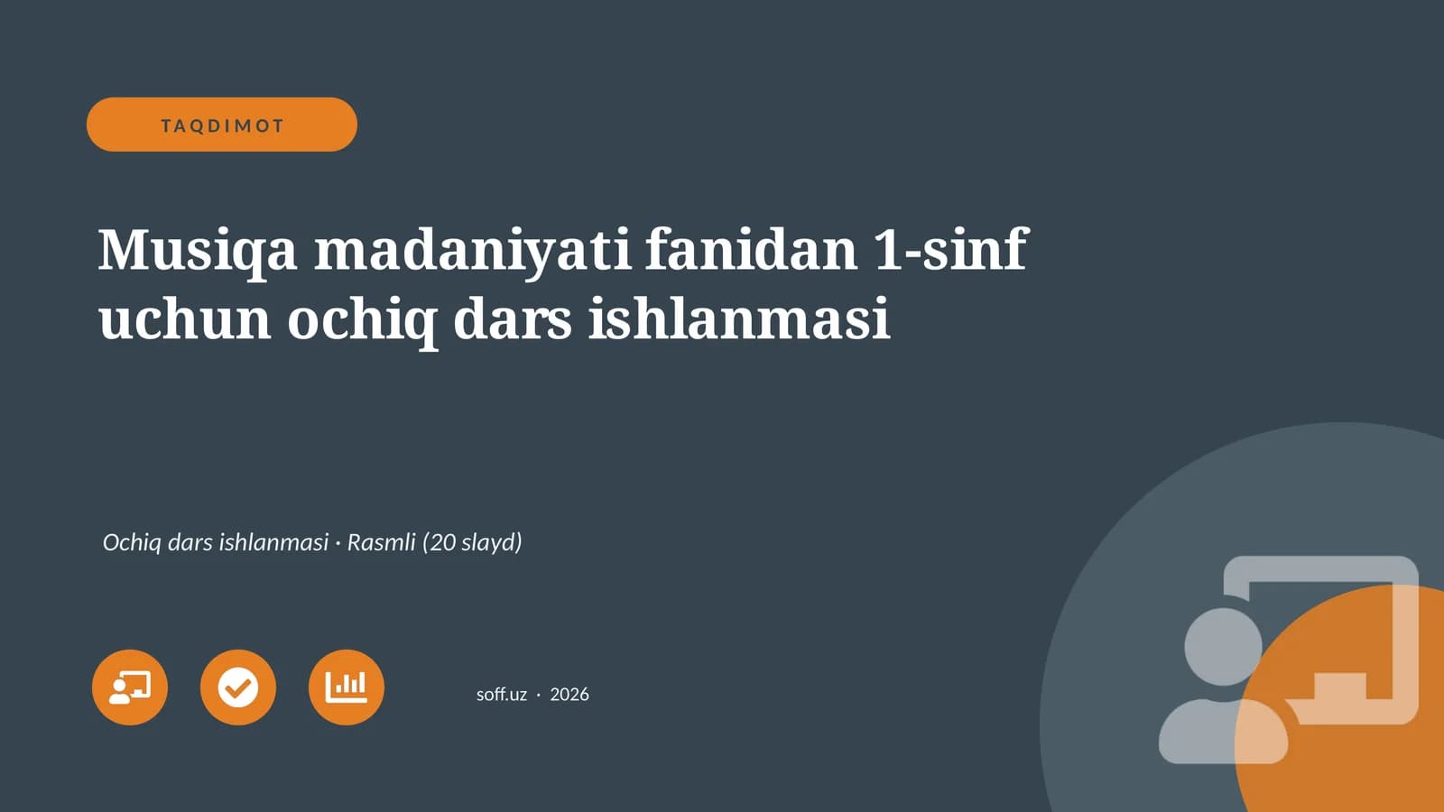 Musiqa madaniyati fanidan 1-sinf uchun ochiq dars ishlanmasi