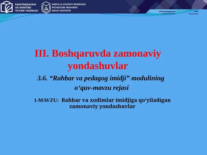 Rahbar va xodimlar imidjiga qo‘yiladigan zamonaviy yondashuvlar