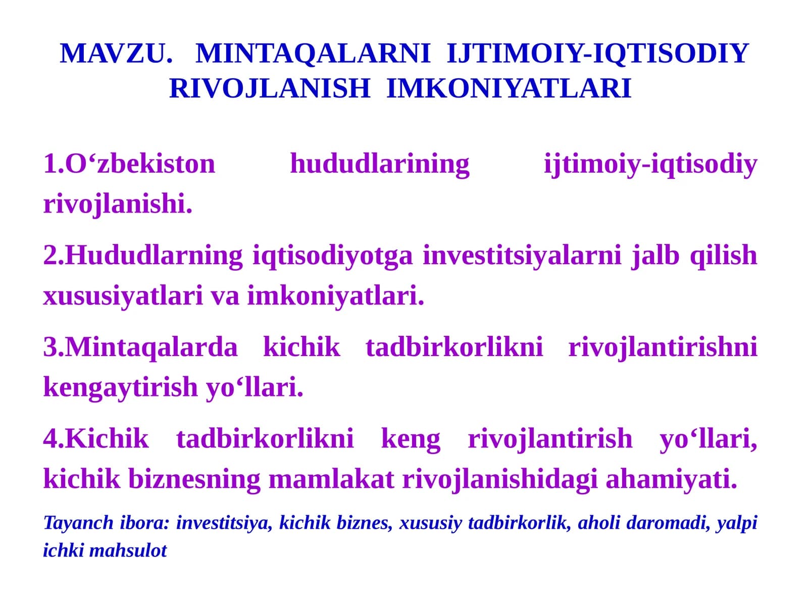 MINTAQALARNIIJTIMOIY-IQTISODIY RIVOJLANISHIMKONIYATLARI