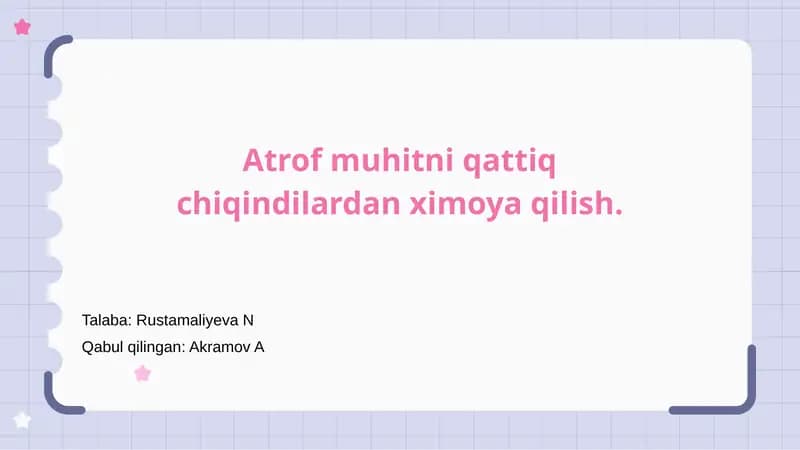 Qattiq chiqindilar bilan tanishish va uning atrof-muhitga ta'siri