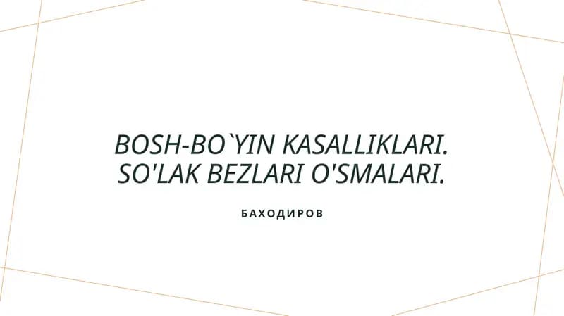Bosh va bo`yin kasalliklari