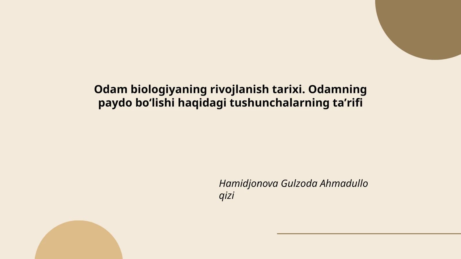 Odam biologiyaning rivojlanish tarixi