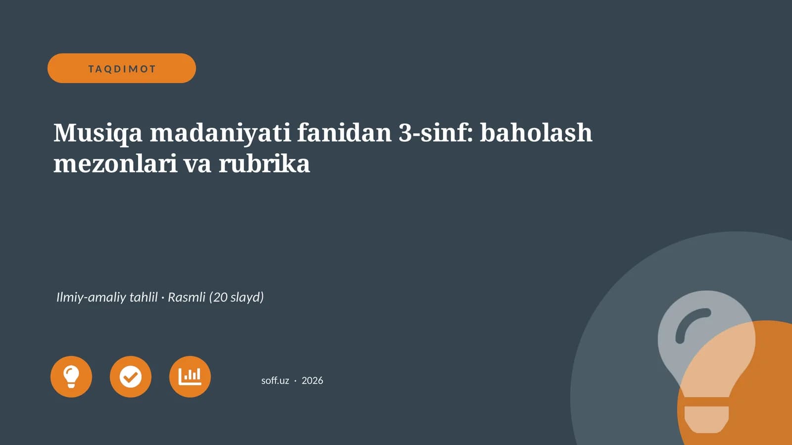Musiqa madaniyati fanidan 3-sinf: baholash mezonlari va rubrika