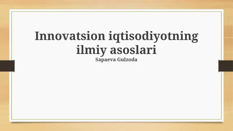 Innovatsiya ekotizimining ilmiy asoslari